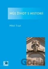 Můj život s historií