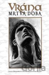Vrána: Mrtvá doba