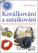 Korálkování a sutaškování