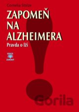 Zapomeň na Alzheimera