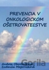 Prevencia v onkologickom ošetrovateľstve