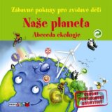 Naše planeta - Abeceda ekologie