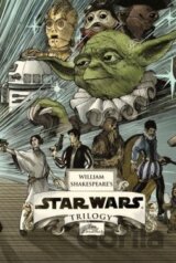 William Shakespeare's Star Wars Trilogy