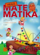 Hravá matematika 3 (1. časť)