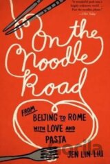 On the Noodle Road