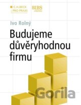 Budujeme důvěryhodnou firmu