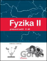 Fyzika II - Pracovní sešit 2. díl