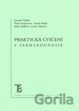 Praktická cvičení z farmakognosie