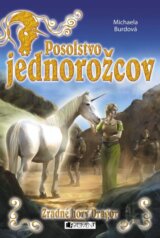 Posolstvo jednorožcov 2: Zradné hory Dragor