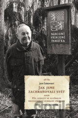 Jak jsme zachraňovali svět