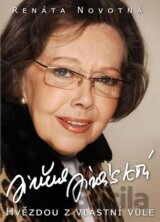 Jiřina Jirásková – Hvězdou z vlastní vůle