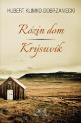 Rózin dom / Krýsuvík