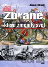 Zbraně, které změnily svět