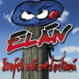 ELAN: ZIVYCH NAS NEDOSTANU
