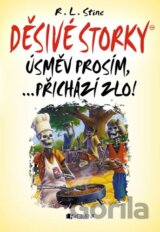 Děsivé storky: Úsměv, prosím ... přichází zlo!