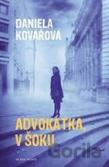 Advokátka v šoku