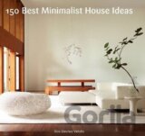 150 Best Minimalist House Ideas