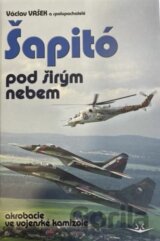 Šapitó pod širým nebem akrobacie ve vojenské kamizole