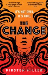 The Change