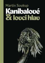Kanibalové & lovci hlav