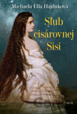 Sľub cisárovnej Sisi