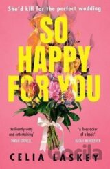 So Happy For You
