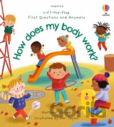 How does my body work?
