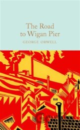 The Road to Wigan Pier