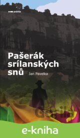 Pašerák srílanských snů
