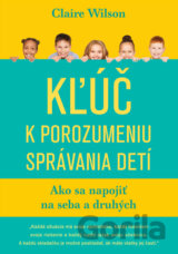 Kľúč k porozumeniu správania detí