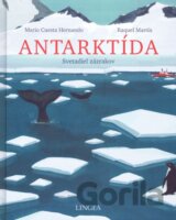 Antarktída - svetadiel zázrakov