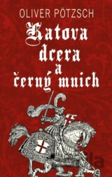 Katova dcera a černý mnich