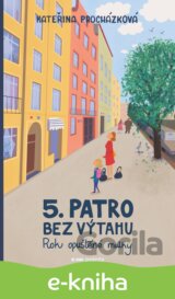 Páté patro bez výtahu