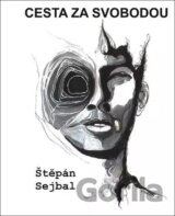 Cesta za svobodou
