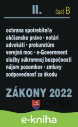 Zákony 2022 II/B - Občianske právo, Notári, Advokáti, Prokurátori