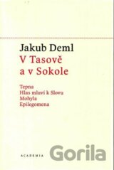 V Tasově a v Sokole