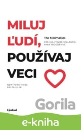 Miluj ľudí, používaj veci