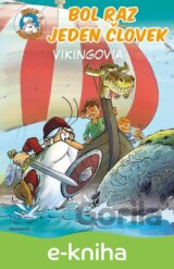 Bol raz jeden človek - Vikingovia