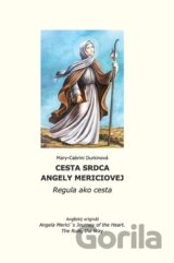 Cesta srdca Angely Mericiovej
