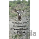 Stretnutie s Františkom z Assisi