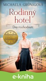 Rodinný hotel 3: Dny rozhodnutí