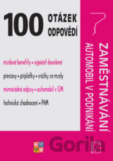100 otázek a odpovědí Zaměstnávání, Automobil v podnikání