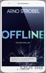 Offline: Du wolltest nicht erreichbar sein. Jetzt sitzt du in der Falle