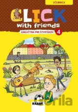 Click With Friends - angličtina pre štvrtákov - učebnica