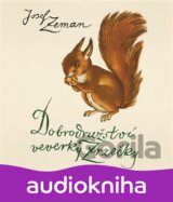Dobrodružství veverky Zrzečky