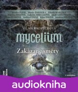 Mycelium VII: Zakázané směry