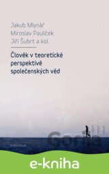 Člověk v teoretické perspektivě společenských věd