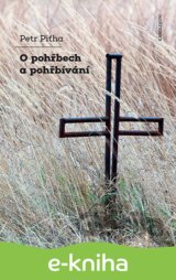 O pohřbech a pohřbívání