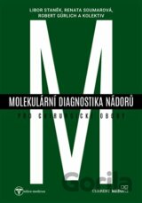 Molekulární diagnostika nádorů pro chirurgické obory