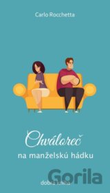 Chváloreč na manželskú hádku